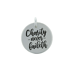 Charity Never Faileth Charm