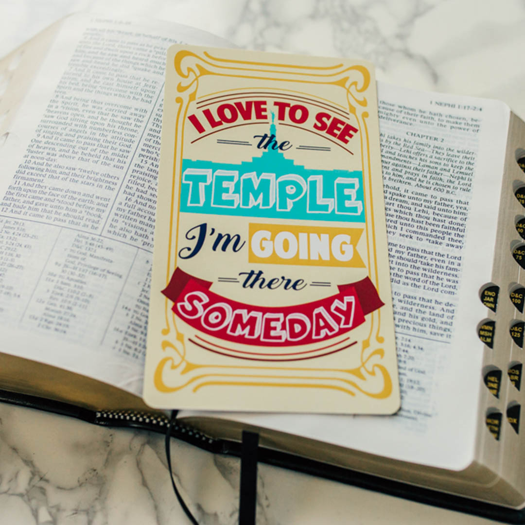 I Love to See the Temple Bookmark - LDP-BKMK328