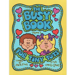 The Busy Book for Tiny Tots Volume 1