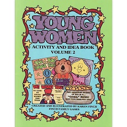 Young Women Activity and Idea Book Volume 2